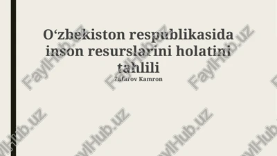 o'zbekiston respublikasida inson resurslarini holatini tahlili — PPTX