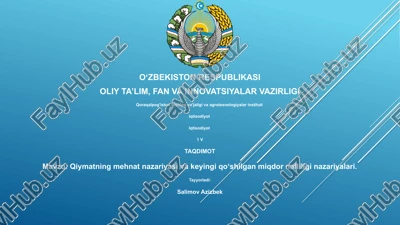 qiymatning mehnat nazariyasi va keyingi qo‘shilgan miqdor nafliligi nazariyalari — PPTX