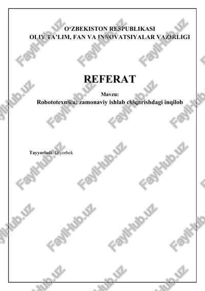 robototexnika: zamonaviy ishlab chiqarishdagi inqilob — DOCX