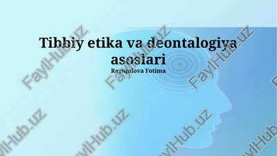 tibbiy etika va deontalogiya asoslari — PPTX