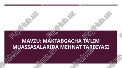 mehnat tarbiyasi — PPTX