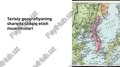 sharqdagi tarixiy geografiya — PPTX