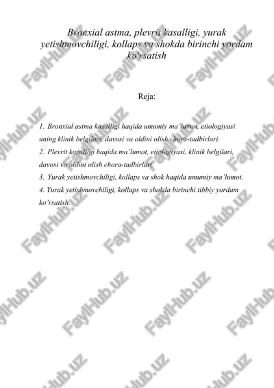 bronxial astma, plevrit kasalligi, yurak yetishmovchiligi, kollaps va shokda birinchi yordam ko'rsatish — DOC