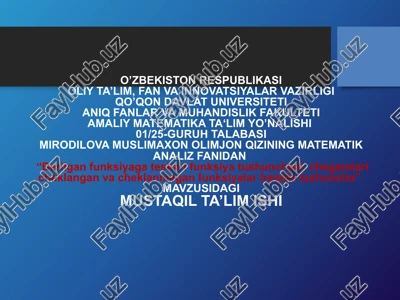 teskari funksiya. chegaralari cheklangan va cheklanmagan funksiyakar — PPTX