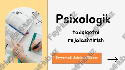 psixologik tadqiqotni rejalashtirish — PPTX