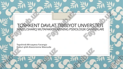 sharq mutafakkrlaring psixologik qarashlari — PPTX