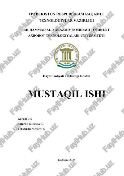 oʻzbekiston respublikasida hayot faoliyati xavfsizligini ta'minlash boʻyicha qabul qilingan qonunbva me'yoriy hujjatlar tizimi — DOCX
