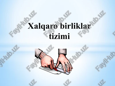 xalqaro birliklar tizimi — PPTX