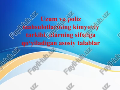 uzumning kimyoviy tarkibi — PPTX