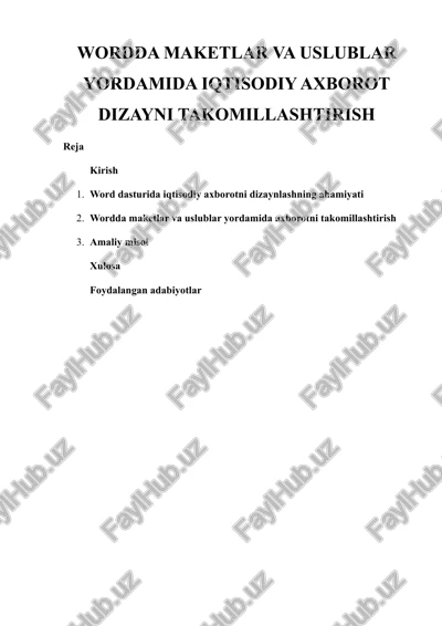 wordda maketlar va uslublar yordamida iqtisodiy axborot dizayni takomillashtirish — DOCX