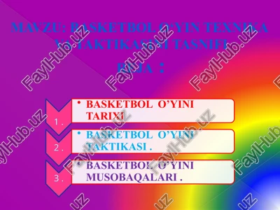 basketbol o‘yin texnika va taktikasini tasnifi — PPTX
