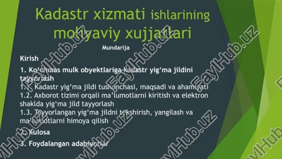 kadastrxizmatiishlariningmoliyaviyxujjatlari — PPTX