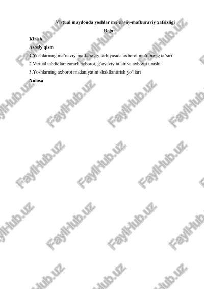 virtual maydonda yoshlar ma`naviy-mafkuraviy xafsizligi — DOCX