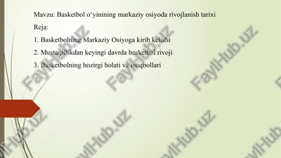 basketbol o‘yinining markaziy osiyoda rivojlanish tarixi — PPTX