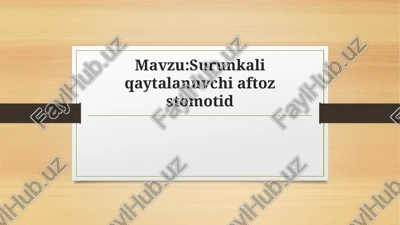 surunkali qaytalanuvchi aftoz stomatit — PPTX