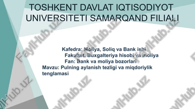 bank va moliya bozorlari fanidan mustaqil ish — PPTX