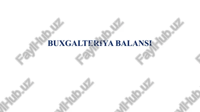 buxgalteriya balansi — PPTX