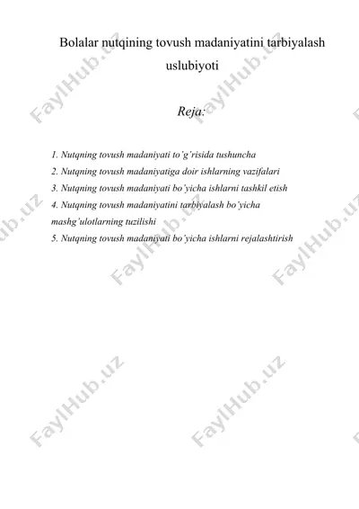 bolalar nutqining tovush madaniyatini tarbiyalash uslubiyoti — DOCX