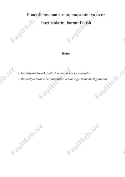 fonetik fonematik nutq nuqsonini va ovoz buzilishlarini bartaraf etish — DOCX