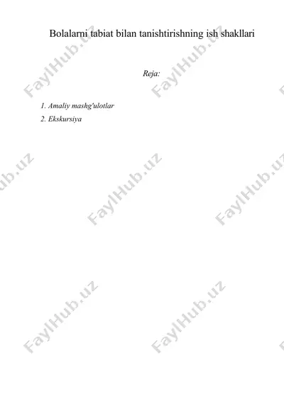 bolalarni tabiat bilan tanishtirishning ish shakllari — DOCX