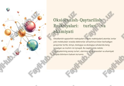 oksidlanish-qaytarilish reaksiyalari: tur va ahmiyati — PPTX