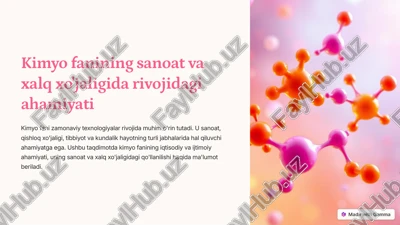 kimyo fanining sanoat va xalq xo'jaligida rivojidagi ahamiyati — PDF