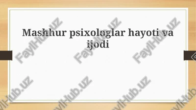 mashhur psixologlar hayoti — PPTX