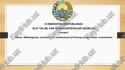 maktabgacha ta'lim muammolari — PPTX