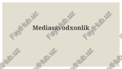 media savodxonlik — PPTX