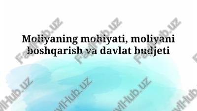 moliyaning mohiyati — PPTX
