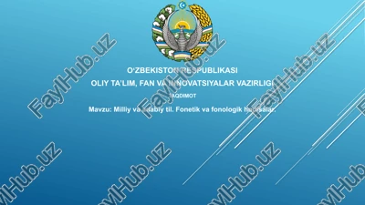 milliy va adabiy til. fonetik va fonologik hodisalar. — PPTX