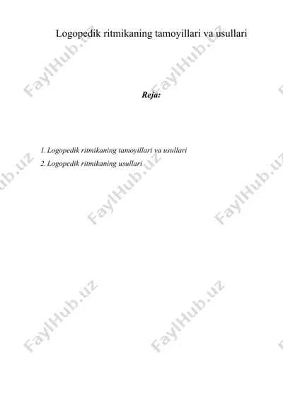 logopedik ritmikaning tamoyillari va usullari — DOCX