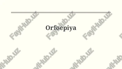 orfoepiya — PPTX