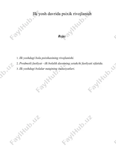 ilk yosh davrida psixik rivojlanish — DOCX