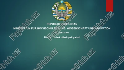 oʻzbekoilasiqadriyatlari — PPTX