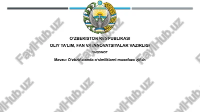 oʻzbekistonda o'simliklarni himoya qilish — PPTX