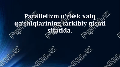 parallelizm in o'zbek xalq qo'shiqlar — PPTX