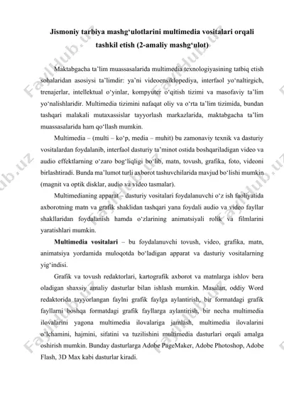 jismoniy tarbiya mashg‘ulotlarini multimedia vositalari orqali tashkil etish (2-amaliy mashg‘ulot) — DOCX