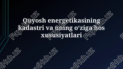 quyosh energiyasi kadastri — PPTX