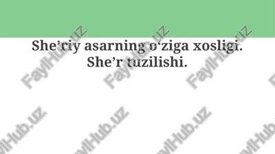 she’riyasarningo‘zigaxosligi.she’rtuzilishi — PPTX