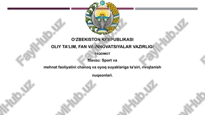 sport va mehnat faoliyatining chanoq va oyoq suyaklariga ta'siri — PPTX