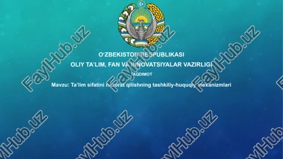 ta'lim sifatini nazorat qilishning tashkiliy-huquqi mexanizmlari — PPTX