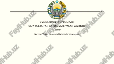 ta'lim qonunchiligimodernizatsiyasi — PPTX