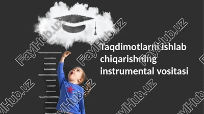 taqdimotlarni ishlab chiqarishning instrumental vositasi — PPTX