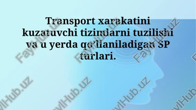 transport kuzatuv tizimlari — PPTX