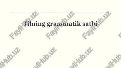 tilning grammatik sathi — PPTX