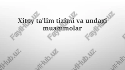 xitoy ta'lim tizimi — PPTX