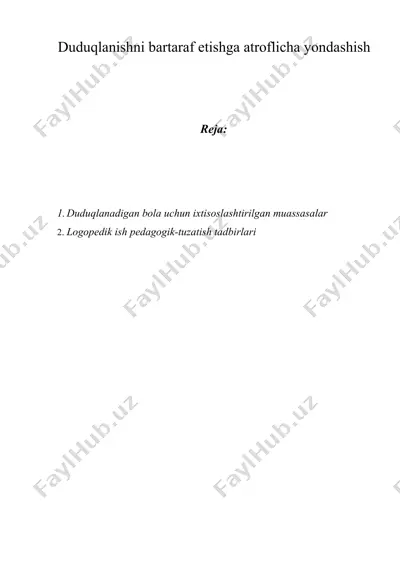 duduqlanishni bartaraf etishga atroflicha yondashish — DOCX