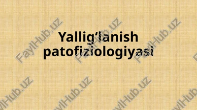 yallig‘lanish patofiziologiyasi — PPTX
