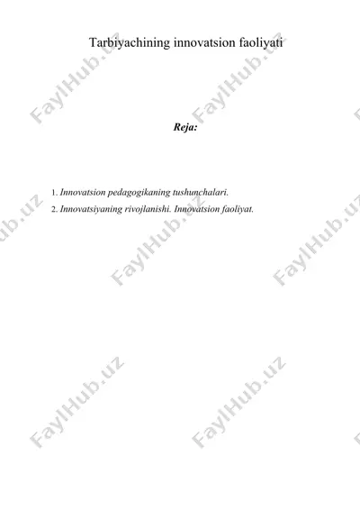 tarbiyachining innovatsion faoliyati — DOCX